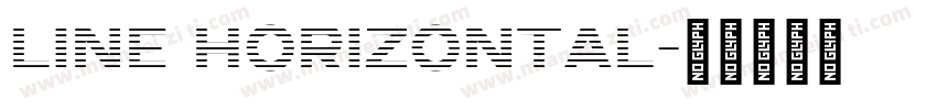 Line Horizontal字体转换